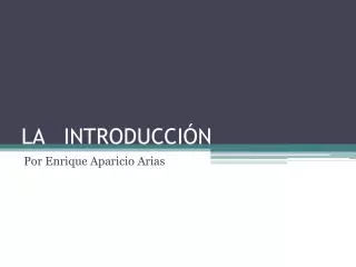 la introducci n