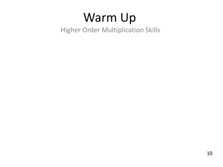 warm up higher order multiplication skills