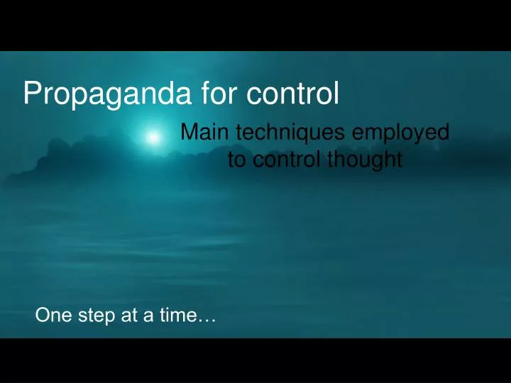 propaganda for control