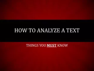 How to analyze a text
