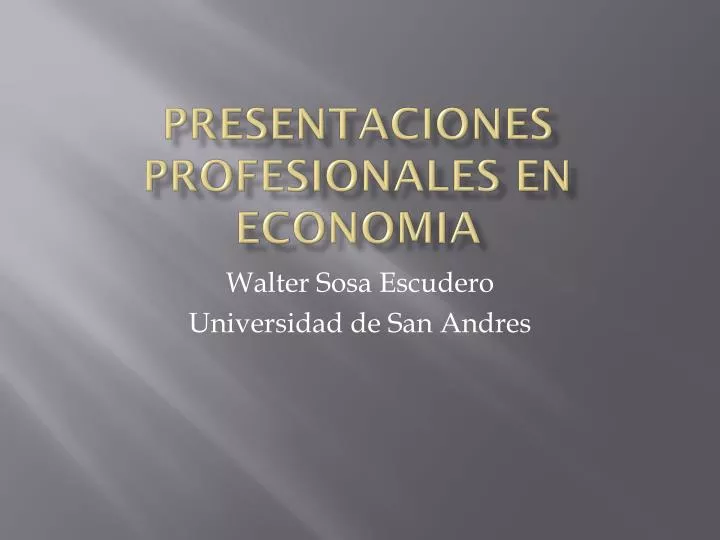 presentaciones profesionales en economia