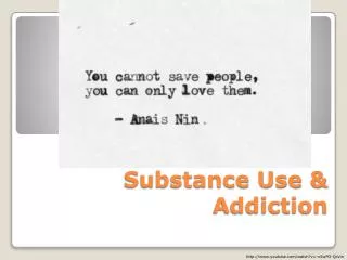 Substance Use &amp; Addiction
