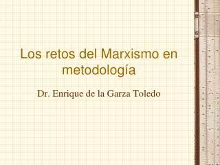 los retos del marxismo en metodolog a
