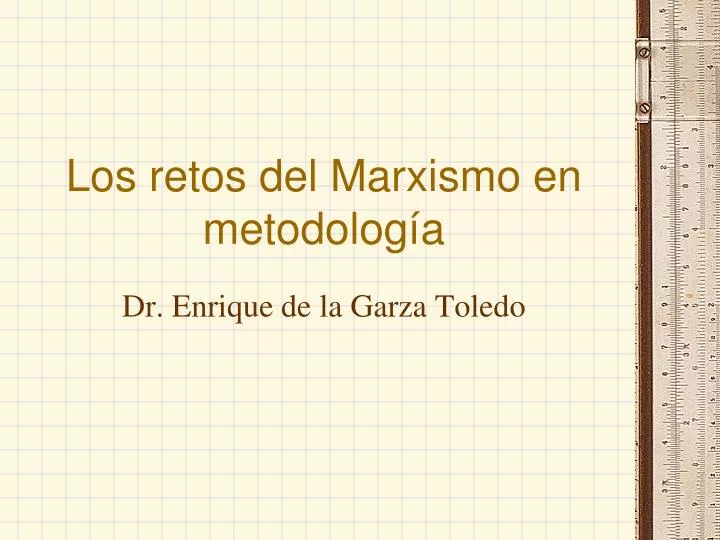 los retos del marxismo en metodolog a