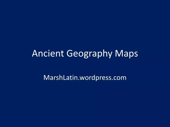 ancient geography maps