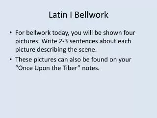 Latin I Bellwork
