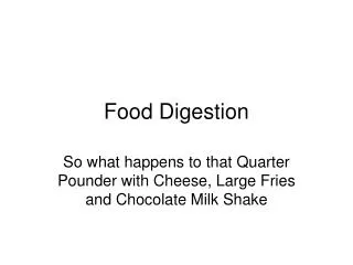 Food Digestion