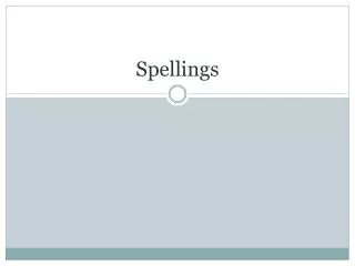 Spellings