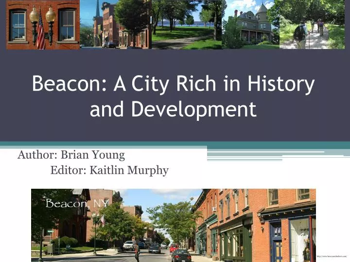 beacon a city rich in history and development