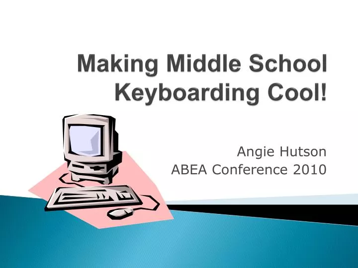 making middle school keyboarding cool