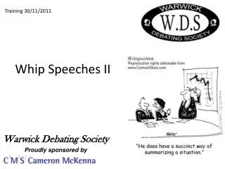 Whip Speeches II
