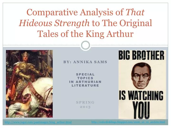 comparative analysis of that hideous strength to the original tales of the king arthur