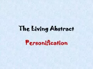 The Living Abstract