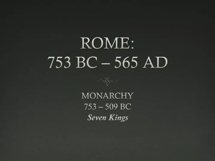 rome 753 bc 565 ad