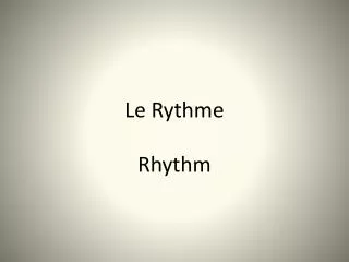 Le Rythme