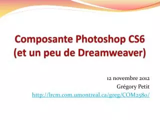 composante photoshop cs6 et un peu de dreamweaver