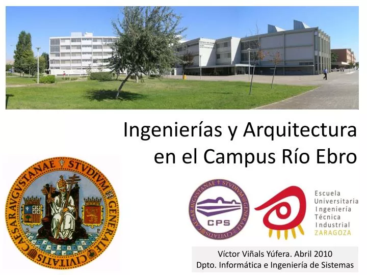 ingenier as y arquitectura en el campus r o ebro