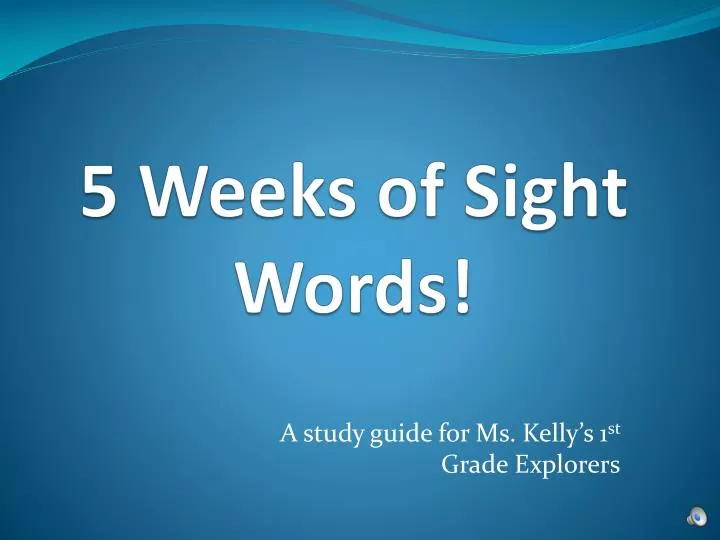 5 weeks of sight words