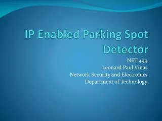 IP Enabled Parking Spot Detector