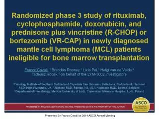 Presented By Franco Cavalli at 2014 ASCO Annual Meeting