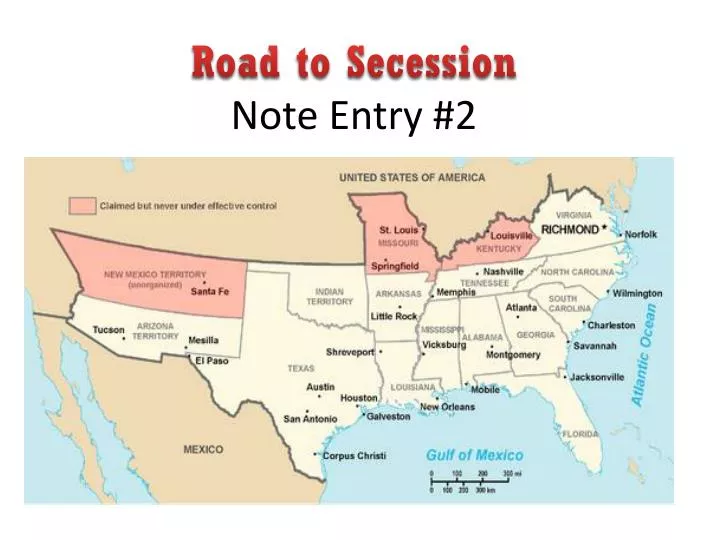 road to secession note entry 2