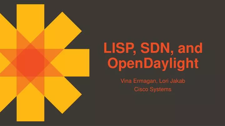 lisp sdn and opendaylight