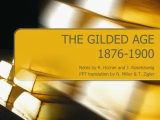 PPT - The Gilded Age Industrialization Of America. 1870-1900 PowerPoint ...