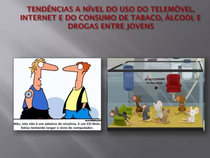 tend ncias a n vel do uso do telem vel internet e do consumo de tabaco lcool e drogas entre jovens