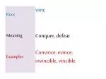 Root Meaning Examples - slide 1
