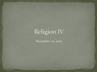 Religion IV