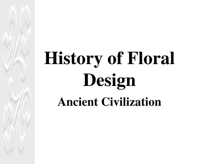 history of floral design