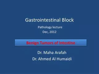 Gastrointestinal Block Pathology lecture Dec, 2012