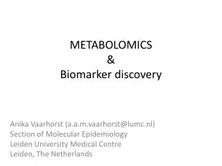 METABOLOMICS &amp; Biomarker discovery