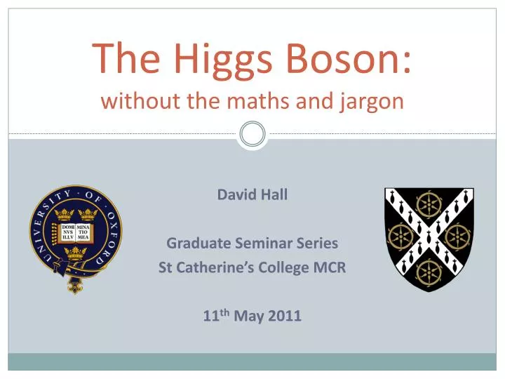 the higgs boson without the maths and jargon