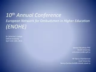 10 th Annual Conference European Network for Ombudsmen in Higher Education (ENOHE)