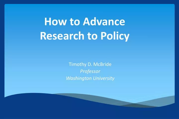 how to advance research to policy