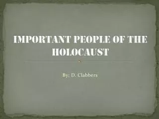 Important people of the Holocaust