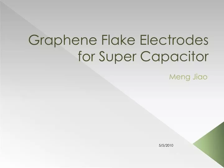 graphene flake electrodes for super capacitor