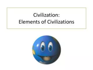 Civilization: Elements of Civilizations