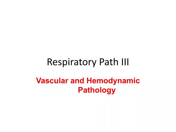 respiratory path iii