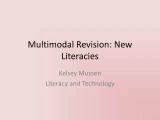multimodal revision new literacies