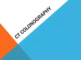 CT COLONOGRAPHY