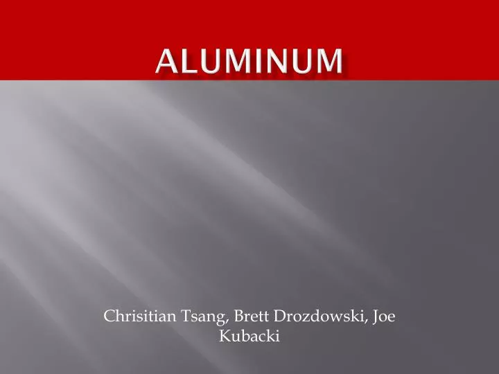 aluminum