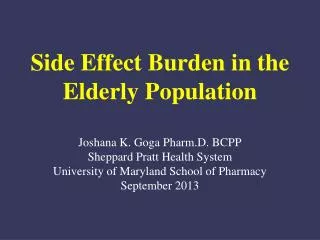 Side Effect Burden in the Elderly Population
