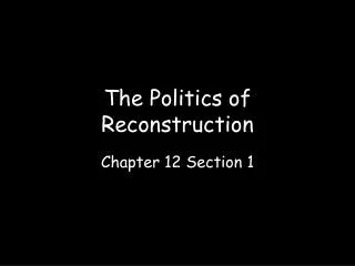 the politics of reconstruction