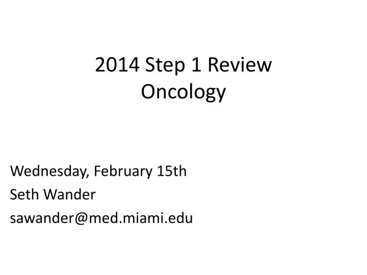 2014 step 1 review oncology