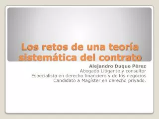 los retos de una teor a sistem tica del contrato