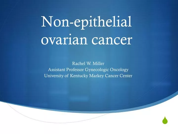 non epithelial ovarian cancer
