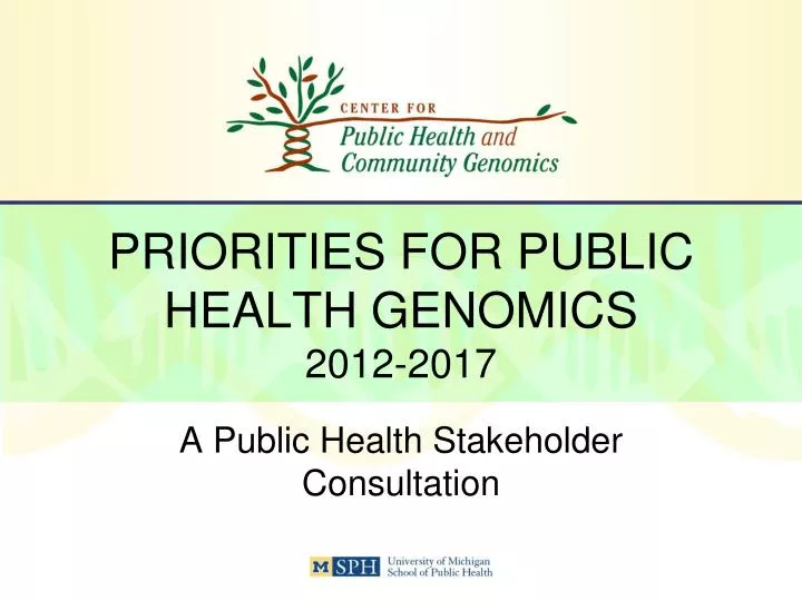 priorities for public health genomics 2012 2017