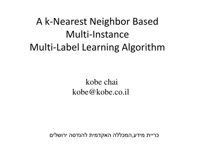 a k nearest neighbor based multi instance multi label learning algorithm